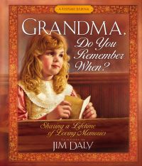 Book Cover for Grandma, Do You Remember When? by Jim Daly