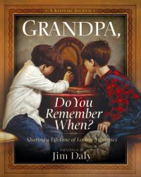 Book Cover for Grandpa, Do You Remember When? by Jim Daly