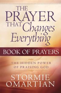 Book Cover for The Prayer That Changes Everything Book of Prayers by Stormie Omartian