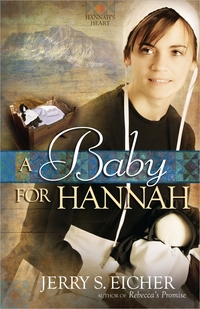 Book Cover for A Baby for Hannah by Jerry S Eicher