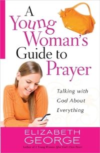 Book Cover for A Young Woman's Guide to Prayer by Elizabeth George