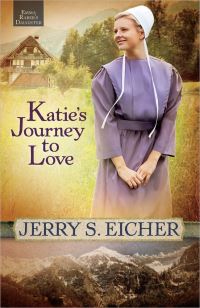 Book Cover for Katie's Journey to Love by Jerry S Eicher