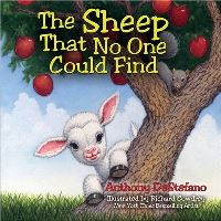 Book Cover for The Sheep That No One Could Find by Anthony DeStefano