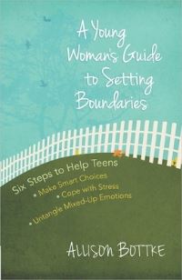 Book Cover for A Young Woman's Guide to Setting Boundaries by Allison Bottke