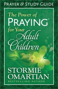 Book Cover for The Power of Praying for Your Adult Children Prayer and Study Guide by Stormie Omartian