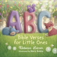 Book Cover for ABC Bible Verses for Little Ones by Rebecca Lutzer