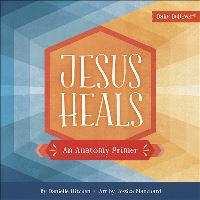 Book Cover for Jesus Heals by Danielle Hitchen