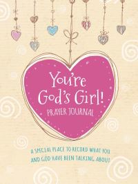 Book Cover for You're God's Girl! Prayer Journal by Wynter Pitts