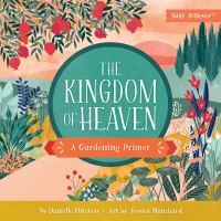 Book Cover for The Kingdom of Heaven by Danielle Hitchen