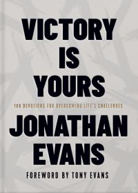 Book Cover for Victory Is Yours by Jonathan Evans