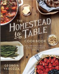 Book Cover for The Homestead to Table Cookbook by Georgia Varozza