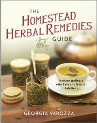 Book Cover for The Homestead Herbal Remedies Guide by Georgia Varozza