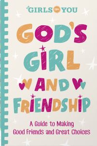 Book Cover for God's Girl and Friendship by For Girls Like You