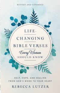 Book Cover for Life-Changing Bible Verses Every Woman Should Know by Rebecca Lutzer