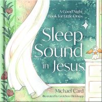 Book Cover for Sleep Sound in Jesus by Michael Card