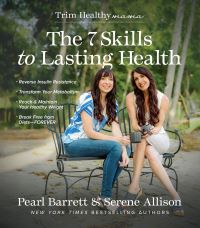Book Cover for The 7 Skills to Lasting Health by Pearl Barrett, Serene Allison