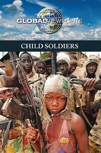 Book Cover for Child Soldiers by Candice Mancini