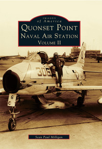Book Cover for Quonset Point, Naval Air Station by Sean Paul Milligan