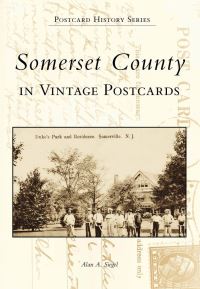 Book Cover for Somerset County in Vintage Postcards by Alan A Siegel, Somerset County Historical Society