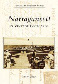 Book Cover for Narragansett in Vintage Postcards by Sallie W Latimer