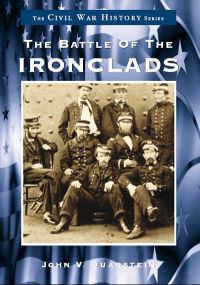 Book Cover for The Battle of the Ironclads by John V Quarstein