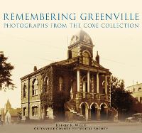 Book Cover for Remembering Greenville by Jeffrey R Willis, Greenville County Historical Society