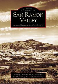 Book Cover for San Ramon Valley by Beverly Lane, Ralph Cozine, Museum of the San Ramon Valley