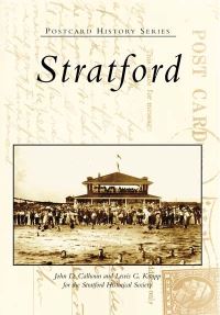 Book Cover for Stratford by John D Calhoun, Lewis G Knapp, Conn Stratford Historical Society Stratford