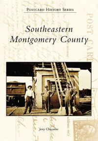 Book Cover for Southeastern Montgomery County by Jerry A Chiccarine