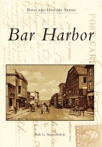 Book Cover for Bar Harbor by Earle G Shettleworth
