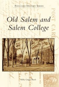 Book Cover for Old Salem and Salem College by Molly Grogan Rawls
