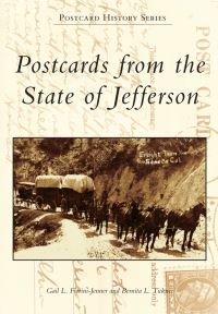 Book Cover for Postcards from the State of Jefferson by Gail L FioriniJenner, Bernita Tickner