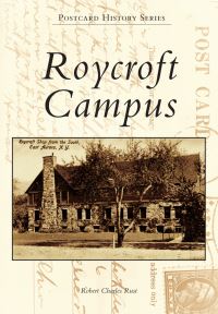 Book Cover for Roycroft Campus by Robert Rust
