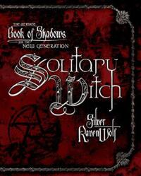 Book Cover for Solitary Witch by Silver RavenWolf