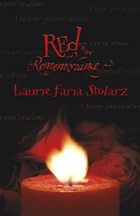 Book Cover for Red Is for Remembrance by Laurie Faria Stolarz