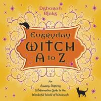 Book Cover for Everyday Witch A to Z by Deborah Blake
