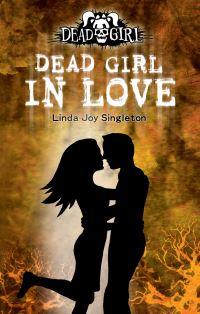 Book Cover for Dead Girl in Love by Linda Joy Singleton