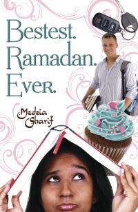 Book Cover for Bestest. Ramadan. Ever by Medeia Sharif