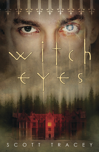 Book Cover for Witch Eyes by Scott Tracey