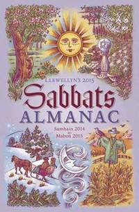 Book Cover for Llewellyn's 2015 Sabbats Almanac by Various Authors