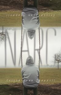 Book Cover for Narc by CrissaJean Chappell