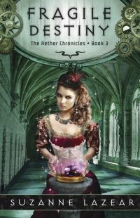 Book Cover for Fragile Destiny by Suzanne Lazear
