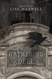 Book Cover for Gathering Deep by Lisa Maxwell
