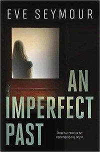 Book Cover for An Imperfect Past by E V Seymour