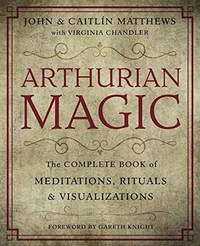 Book Cover for Arthurian Magic by John Matthews
