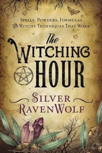 Book Cover for The Witching Hour by Silver RavenWolf