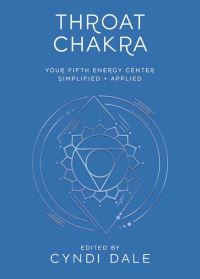 Book Cover for Throat Chakra by Cyndi Dale, Anthony JW Benson