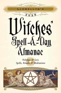 Book Cover for Llewellyn's 2026 Witches' Spell-A-Day Almanac by Llewellyn