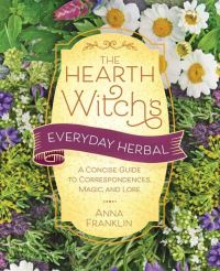 Book Cover for The Hearth Witch's Everyday Herbal by Anna Franklin