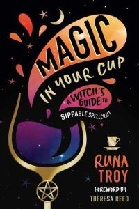 Book Cover for Magic in Your Cup by Runa Troy